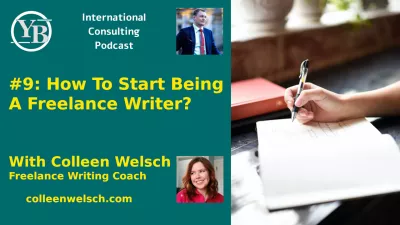 كيف تبدأ أن تكون كاتبة مستقلة؟ مع كولين ويلش ، مدرب الكتابة المستقل : كيف تبدأ أن تكون كاتبة مستقلة؟ مع كولين ويلش ، مدرب الكتابة المستقل